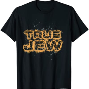 Hebrew Israelite Clothing True Jew Judah Torah Bible Gift T-Shirt