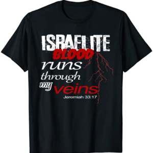 Hebrew Israelite Runs Through my Veins Judah Torah T-Shirt