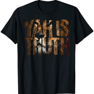 Hebrew Israelite Tribe Judah Lion Yah is Truth T-Shirt